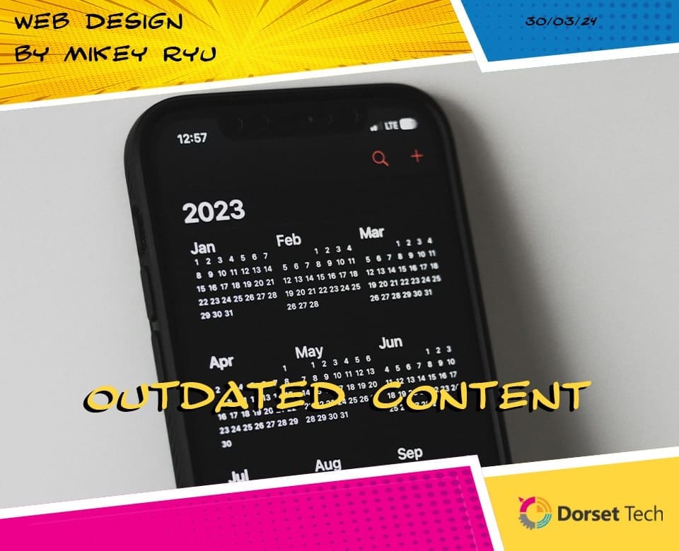 Outdated Important Recognising the Significance of Outdated Content | Dorset Tech