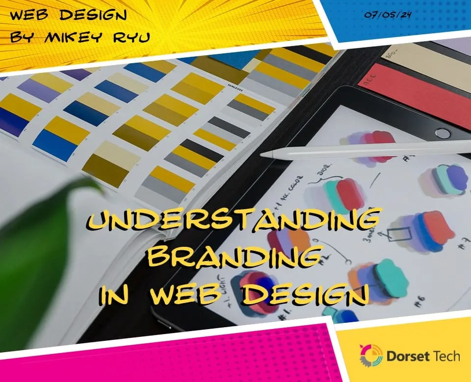 Understanding Branding in Web Design | Dorset Tech