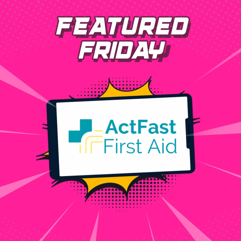 Act Fast First Aid Featured Friday