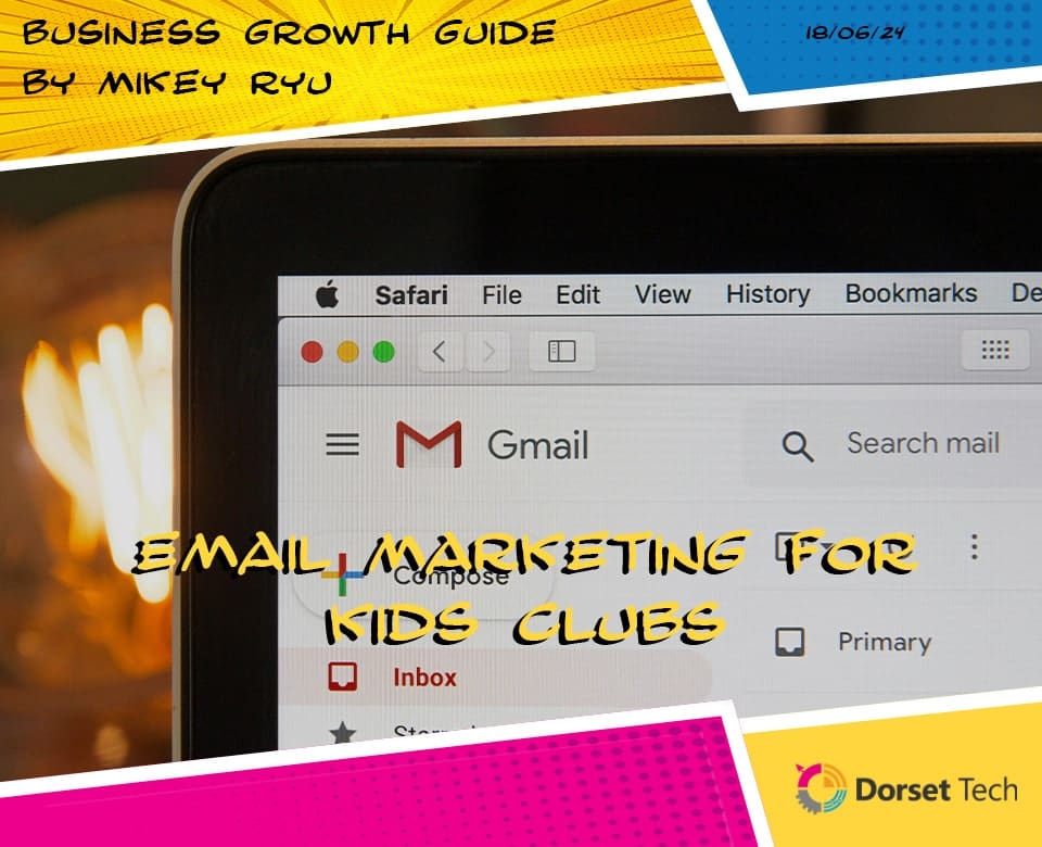 Email Marketing For Kids clubs