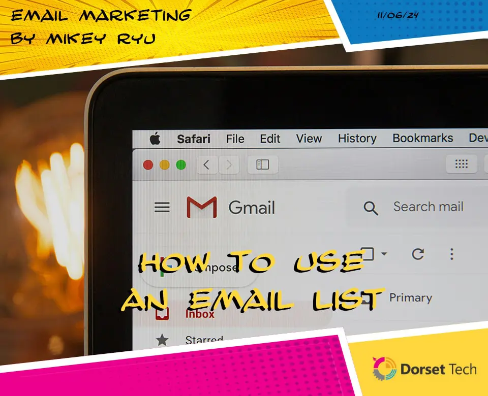 How to Use an Email List