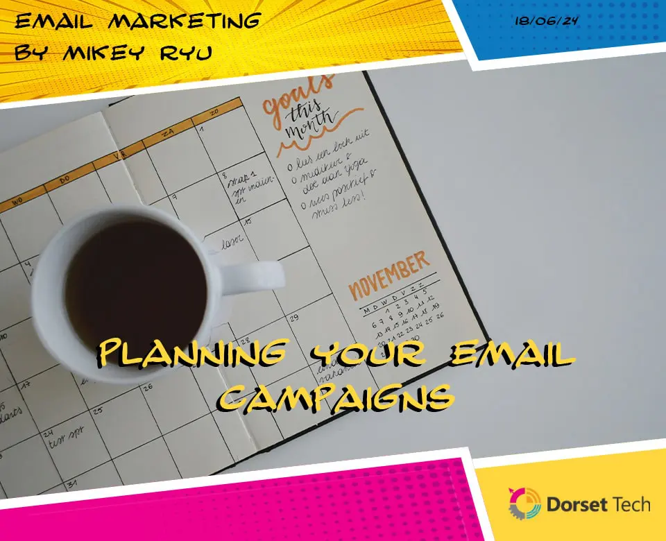 Planning Your Email Campaigns