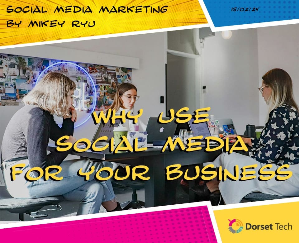 Why Use Social media For Business